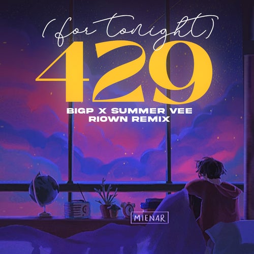 429 (For Tonight) [feat. Summer Vee] [Riown Remix]