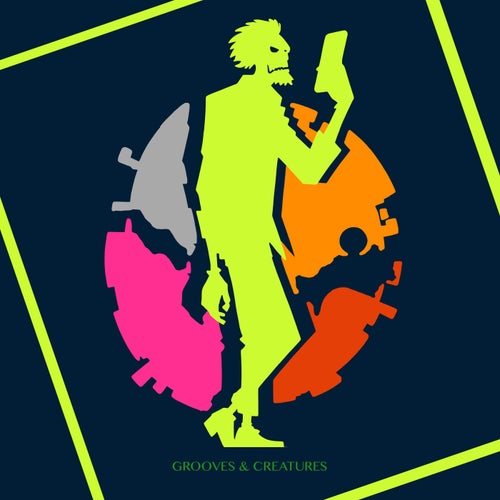Grooves & Creatures