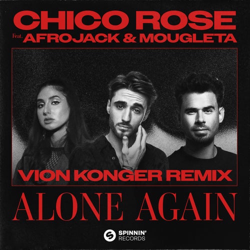Alone Again (feat. Afrojack & Mougleta) [Vion Konger Remix]