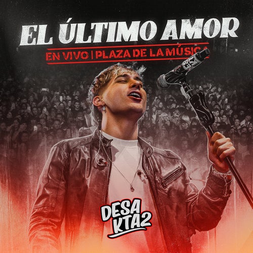El Último Amor (En Vivo)