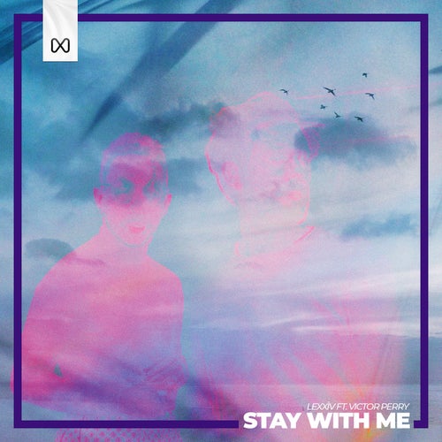 Stay With Me