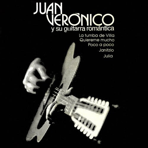 Juan Veronico y su guitarra romantica