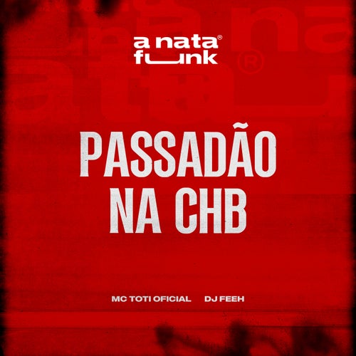 Passadão Na CHB