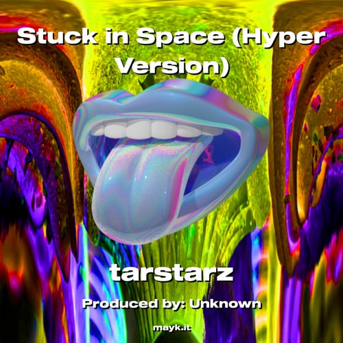 Stuck in Space (Hyper Version)