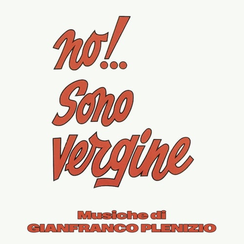 No!...Sono vergine (Original Soundtrack)