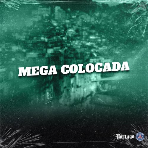 Mega Colocada