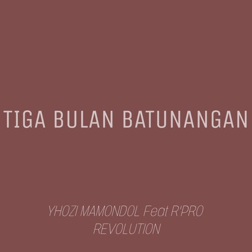 TIGA BULAN BATUNANGAN