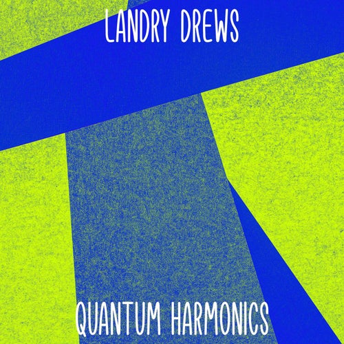 Quantum Harmonics