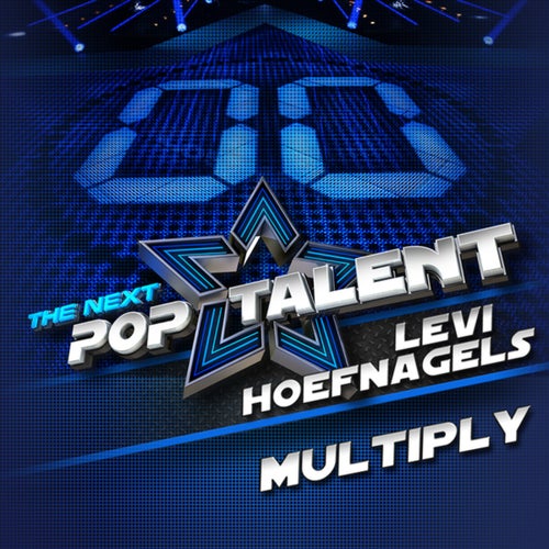 Multiply (From The Next Pop Talent)