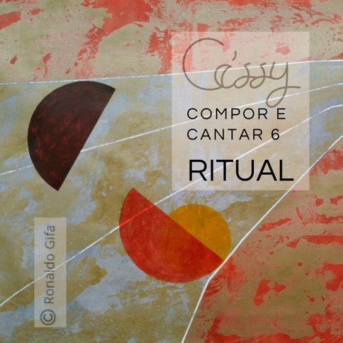 Compor e Cantar 6: Ritual