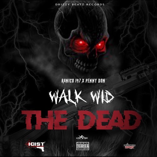 Walk Wid The Dead