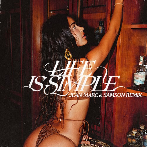 Life Is Simple (Move Your Body) [feat. Salomé Das & Marshall Jefferson] (Jean-Marc & Samson Remix)