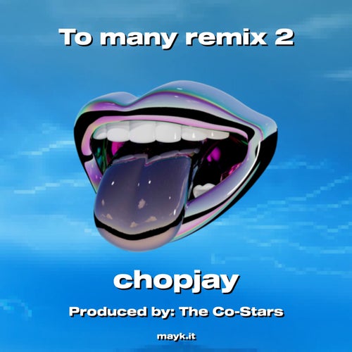To many remix 2