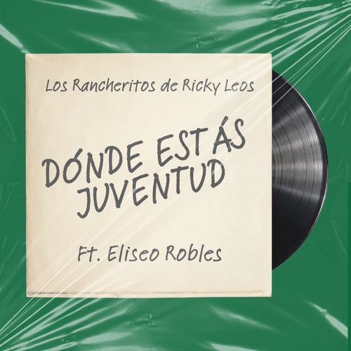 DONDE ESTAS JUVENTUD