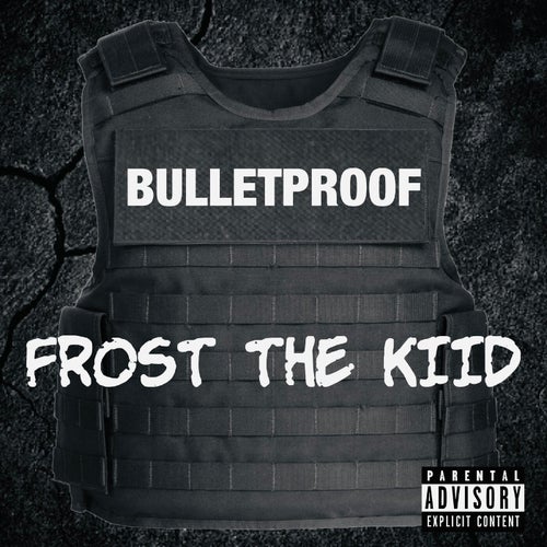 Bullet Proof