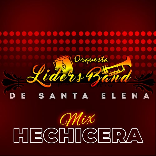 MIX HECHICERA