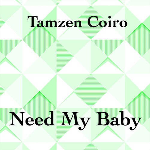 Need My Baby