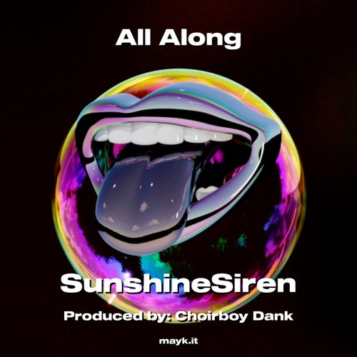 All Along
