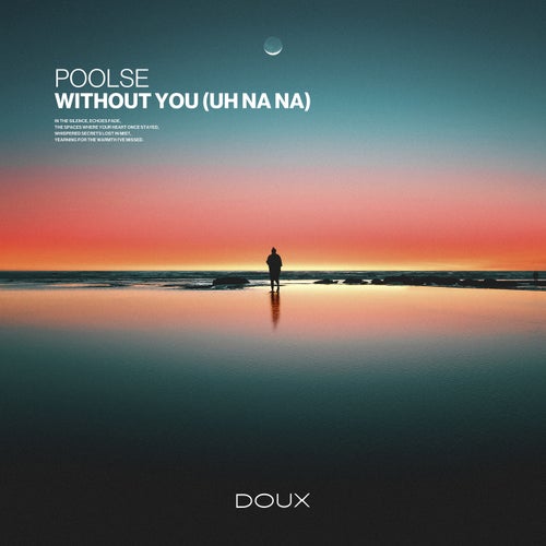 Without You (Uh Na Na)