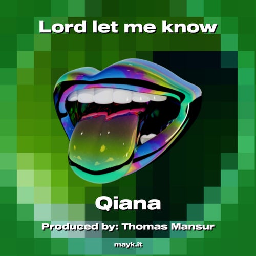 Lord let me know