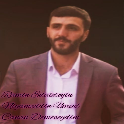 Canan Demeseydim