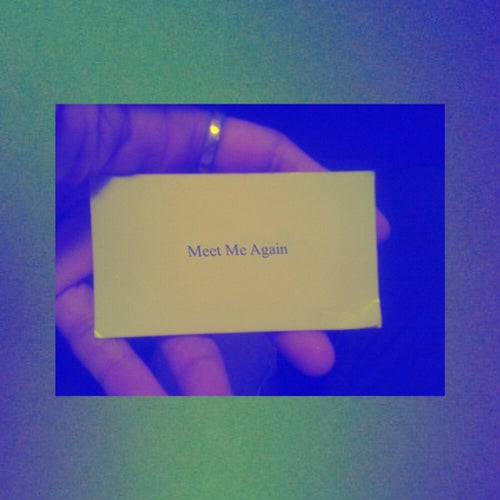 Meet Me Again
