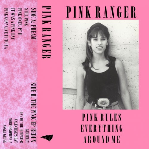 Pink Rules Everything Around Me