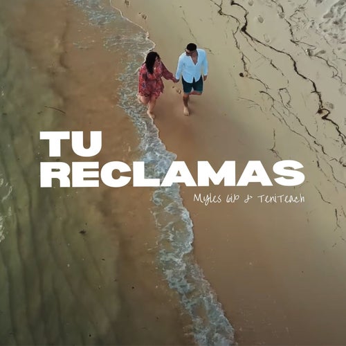 Tu Reclamas