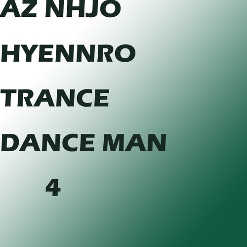 TRance DANce Man 4 (Full ver)