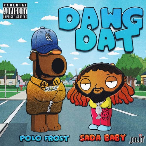 Dawg Dat (feat. Sada Baby)