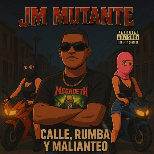 Calle, Rumba Y Malianteo