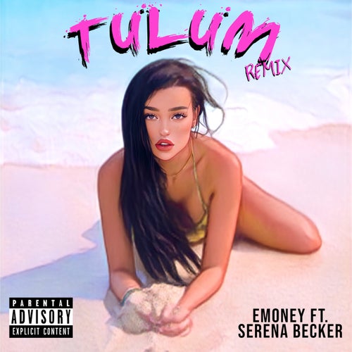 Tulum (Remix) [feat. Serena Becker]