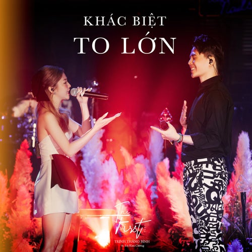 Khác Biệt To Lớn (The First Show) [feat. Liz Kim Cương] by Trinh Thang ...