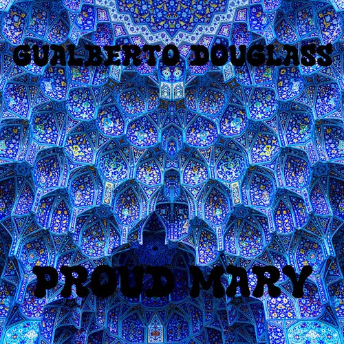 Proud Mary