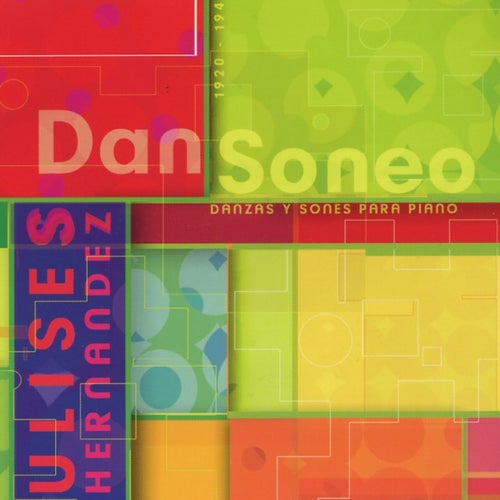 Dansoneo. Danzas y Sones Para Piano