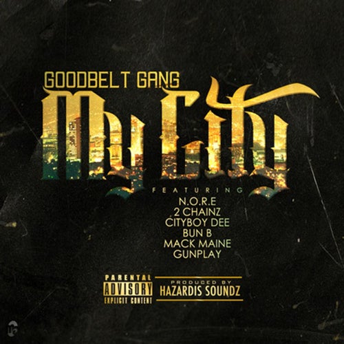 My City (feat. N.O.R.E., 2 Chainz, Cityboy Dee, Bun B, Mack Maine, & Gunplay) - Single