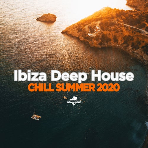 Southbeat Pres: Ibiza Deep House Chill Summer 2020