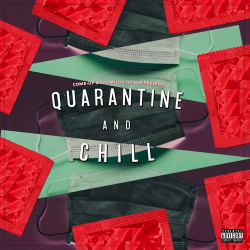 Quarantine and Chill (Intro)