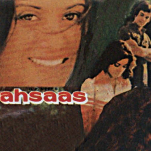 Ahsaas (Original Motion Picture Soundtrack)