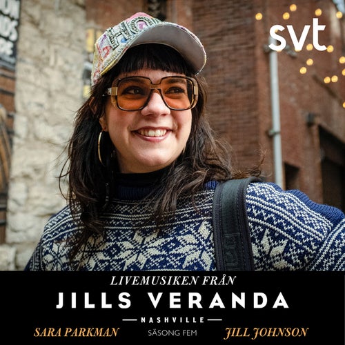 Jills Veranda Nashville (Livemusiken från säsong 5) [Episode 3] "Wicked Game"
