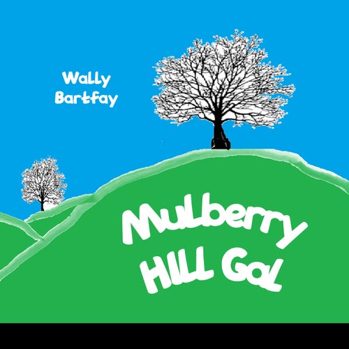 MULBERRY HILL GAL