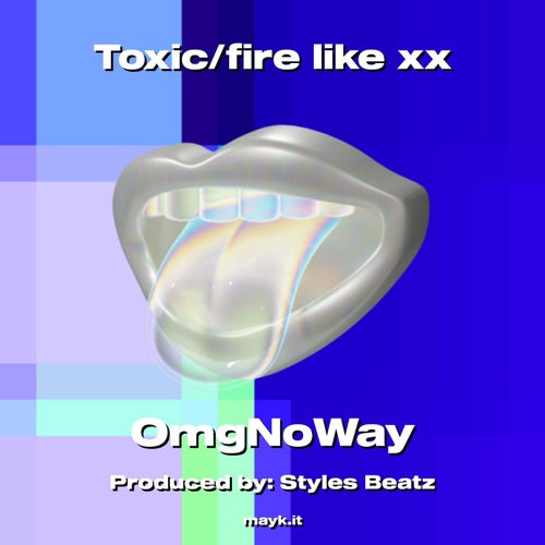 Toxic/fire like x*