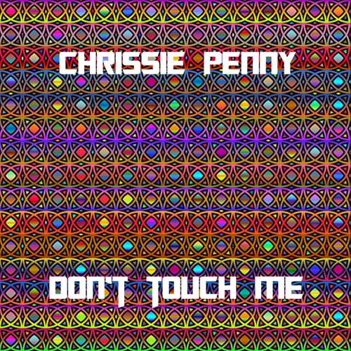 Don't Touch Me