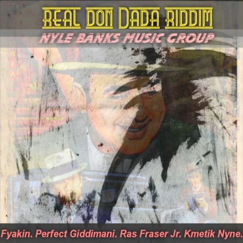 Real Don Dada Riddim - EP