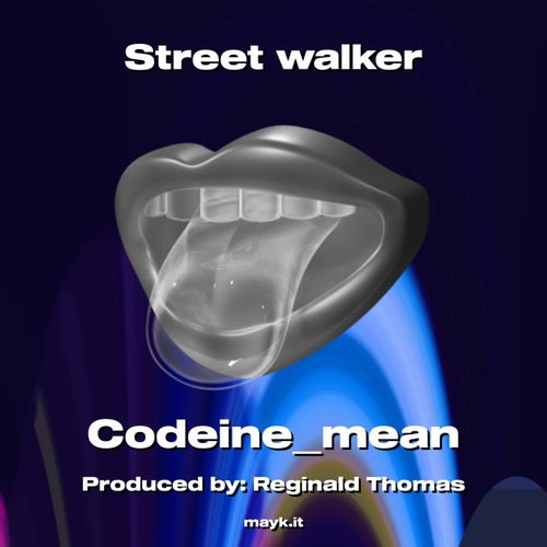Street walker