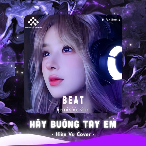 Hãy Buông Tay Em (Beat)