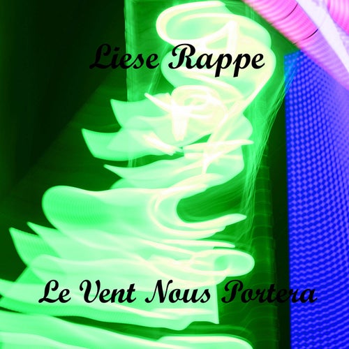 Le Vent Nous Portera