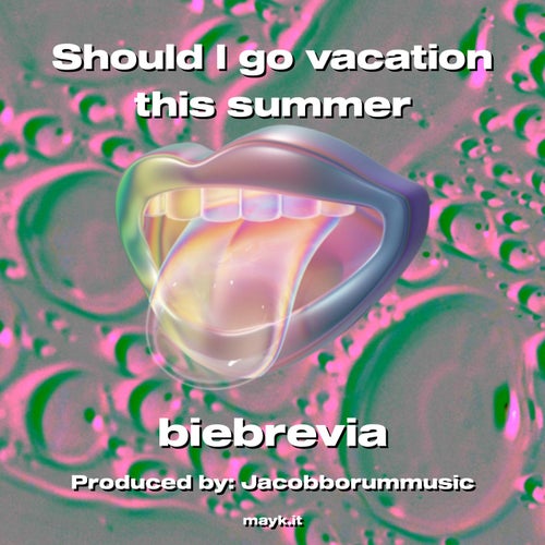 Should I go vacation this summer