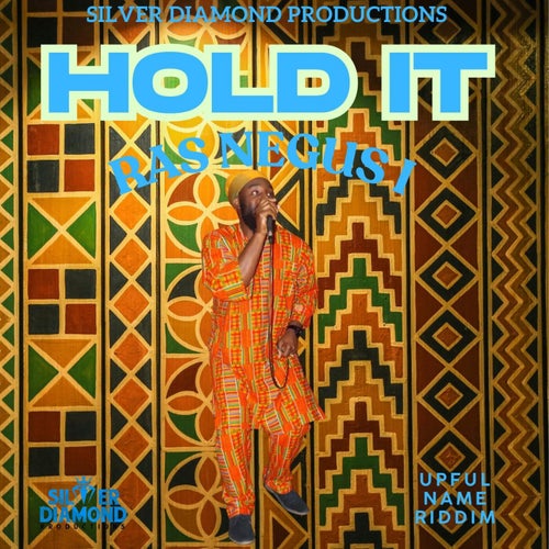 Hold It