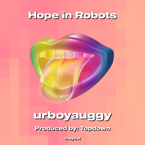 Hope in Robots
